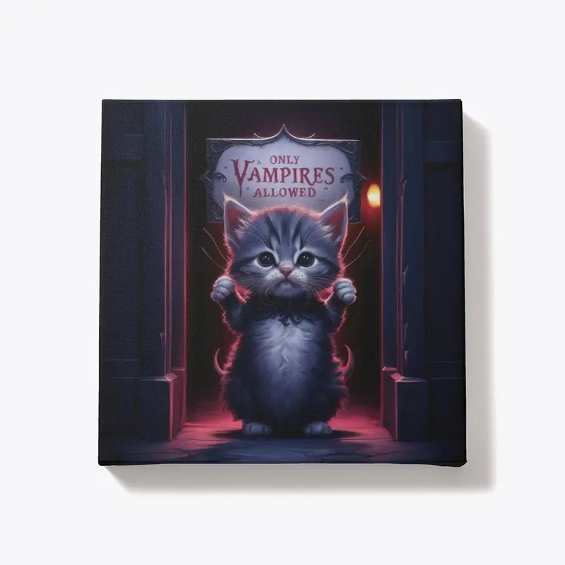 Only Vampires Allowed - Cute Cat Canvas