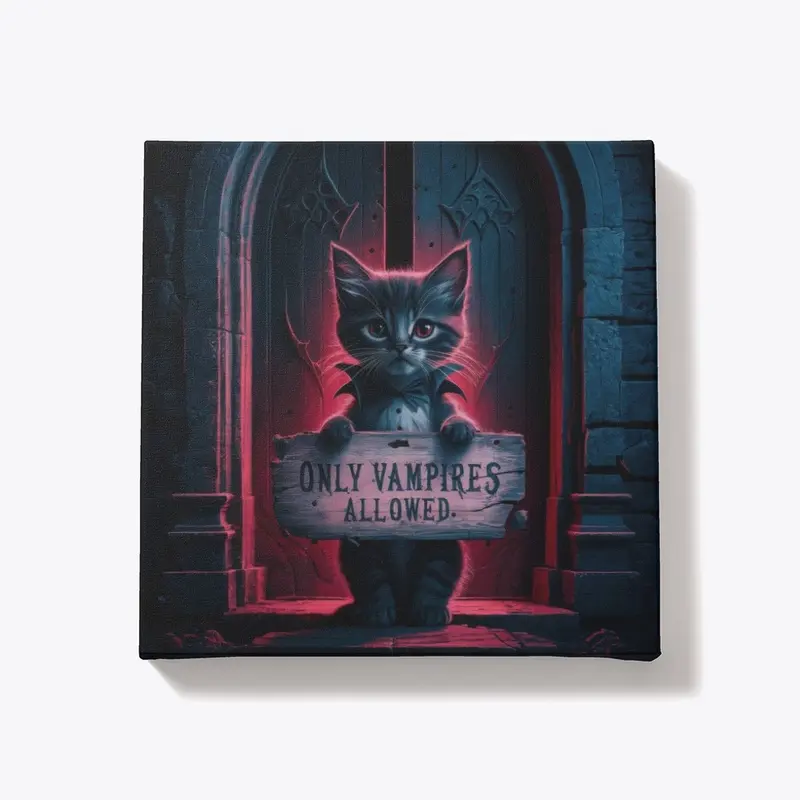 Only Vampires Allowed – Gothic Cat Art