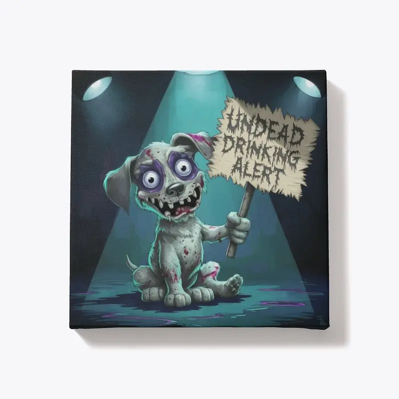 Undead Drinking Alert Zombie Dog Canvas